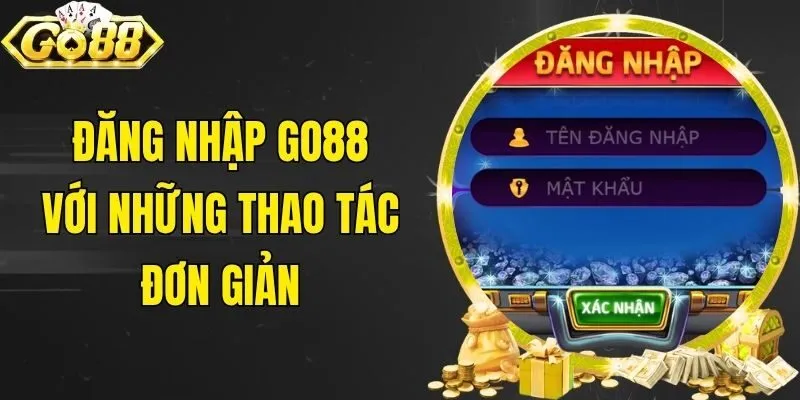 Đăng nhập Go88 với những thao tác đơn giản