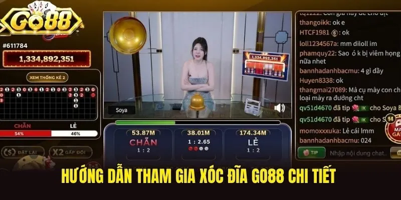 Hướng dẫn tham gia xóc đĩa Go88 chi tiết