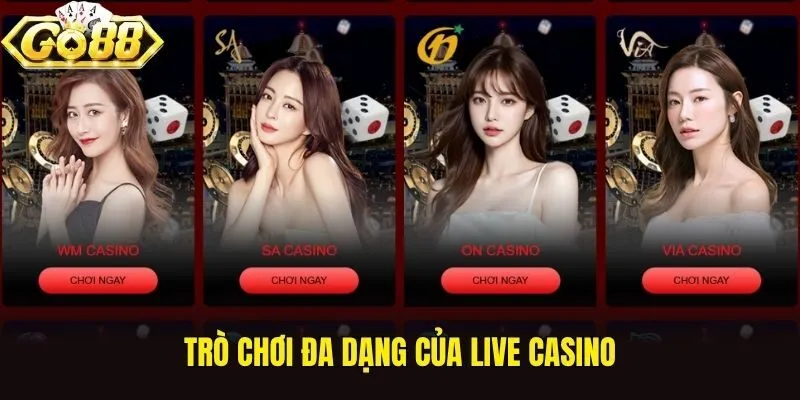 Trò chơi đa dạng của live casino